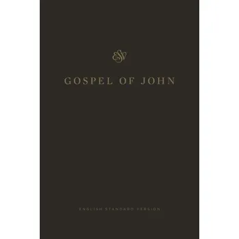 ESV Gospel of John (Brožovaná)