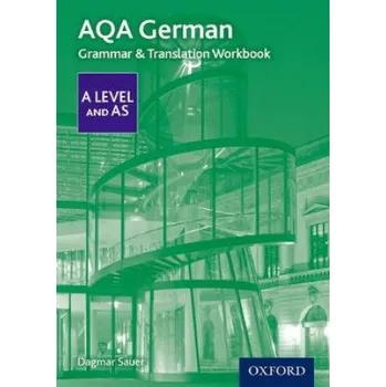 Cizojazyčná kniha AQA German A Level and AS Grammar & Translation Workbook (Dagmar Sauer)(Brožovaná)