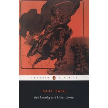 Cizojazyčná kniha Red Cavalry and Other Stories (Isaac Babel)(Brožovaná)