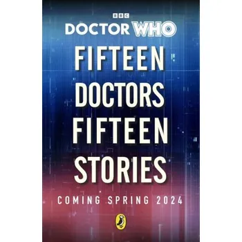 Cizojazyčná kniha Doctor Who: Fifteen Doctors Fifteen Stories (Brožovaná)
