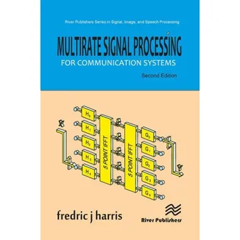 Technika Multirate Signal Processing for Communication Systems (Fredric J. Harris)(Brožovaná)