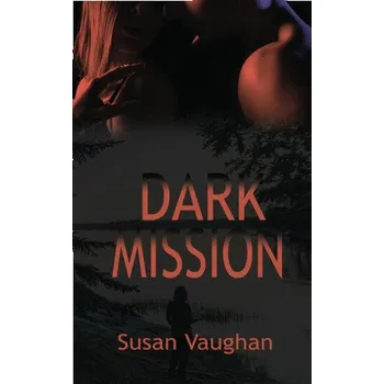 Dark Mission (Brožovaná)