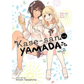 Kase-san and Yamada Vol. 2 (Hiromi Takashima)(Brožovaná)