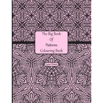 Cizojazyčná kniha The Big Book Of Patterns Colouring Book (Lynn Owen)(Brožovaná)