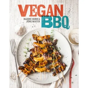 Vegan BBQ (NADINE HORN)(Brožovaná)