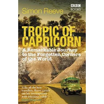 Cizojazyčná kniha Tropic of Capricorn (Simon Reeve)(Brožovaná)