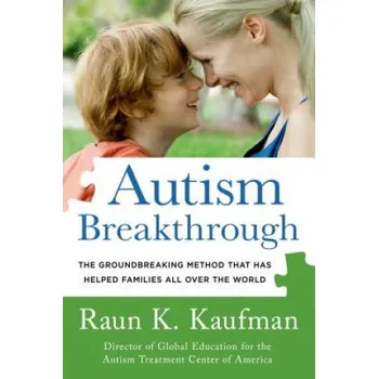 Cizojazyčná kniha AUTISM BREAKTHROUGH (Raun K Kaufman)(Brožovaná)