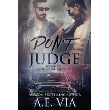 Učebnice Don't Judge (A E Via,Tina Adamski,Jay Aheer)(Brožovaná)