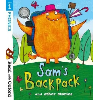 Cizojazyčná kniha Read with Oxford: Stage 1: Sam's Backpack and Other Stories (Teresa Heapy,Becca Heddle,Narinder Dhami,Michelle Robinson)(Brožovaná)