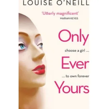 Cizojazyčná kniha Only Ever Yours (Louise O'Neill)(Brožovaná)