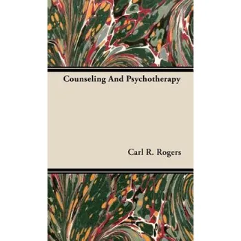 Cizojazyčná kniha Counseling And Psychotherapy (Carl R. Rogers)(Pevná)