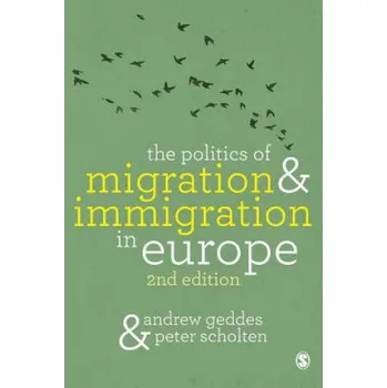 Cizojazyčná kniha Politics of Migration and Immigration in Europe (Andrew Geddes)(Brožovaná)