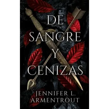 Španělský jazyk DE SANGRE Y CENIZAS (ARMENTROUT,JENNIFER)(Brožovaná)