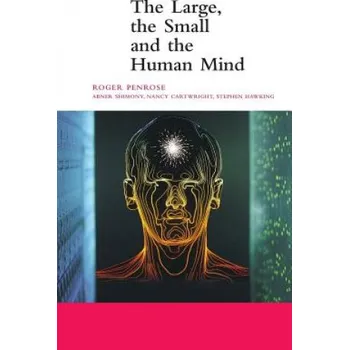Cizojazyčná kniha Large, the Small and the Human Mind (Roger Penrose)(Brožovaná)
