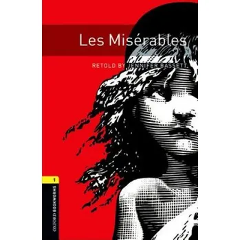 Cizojazyčná kniha Oxford Bookworms Library: Level 1:: Les Miserables (Jennifer Bassett)(Brožovaná)