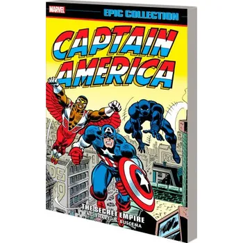 CAPTAIN AMERICA EPIC COLLECTION: THE SECRET EMPIRE (Brožovaná)