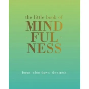 Cizojazyčná kniha Little Book of Mindfulness (Elizabeth Linley)(Pevná)