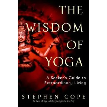 Cizojazyčná kniha Wisdom of Yoga (Stephen Cope)(Brožovaná)