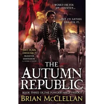 The Autumn Republic (Brian McClellan)(Brožovaná)