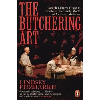 Butchering Art (Lindsey Fitzharris)(Brožovaná)
