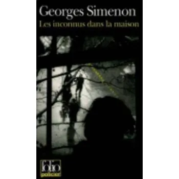 Les inconnus dans la maison (Georges Simenon)(Brožovaná)
