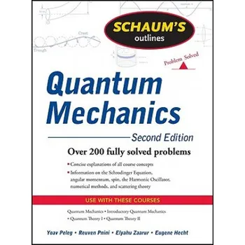 Cizojazyčná kniha Schaum's Outline of Quantum Mechanics, Second Edition (Yoav Peleg)(Brožovaná)