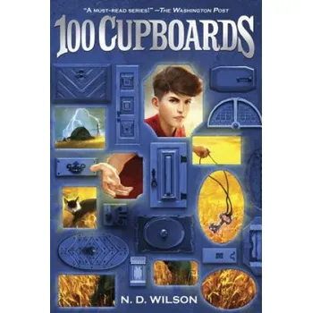 Cizojazyčná kniha 100 Cupboards (100 Cupboards Book 1) (N. D. Wilson)(Brožovaná)