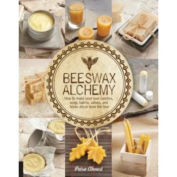 Beeswax Alchemy (Petra Ahnert)(Brožovaná)