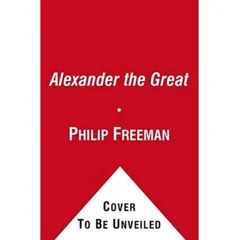 Alexander the Great (Philip Freeman)(Brožovaná)