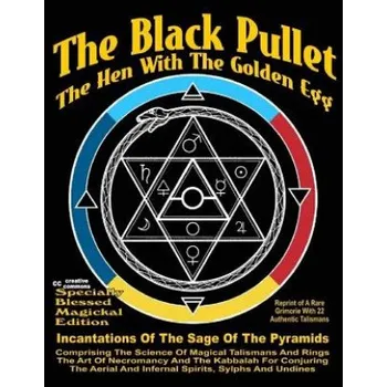 Cizojazyčná kniha The Black Pullet: The Hen With The Golden Egg (Creative Commons,Timothy Green Beckley)(Brožovaná)