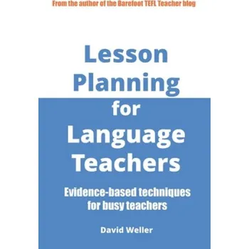 Cizojazyčná kniha Lesson Planning for Language Teachers (David Weller)(Brožovaná)