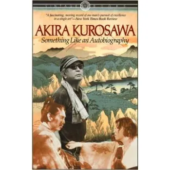 Cizojazyčná kniha Something Like An Autobiography (Akira Kurosawa)(Brožovaná)
