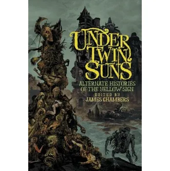 Český jazyk Under Twin Suns (JAMES CHAMBERS)(Brožovaná)