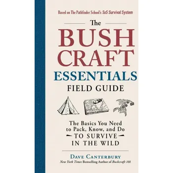 Cestování Bushcraft Essentials Field Guide (Dave Canterbury)(Brožovaná)
