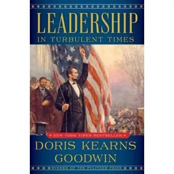 Cizojazyčná kniha Leadership: In Turbulent Times (Doris Kearns Goodwin)(Pevná)
