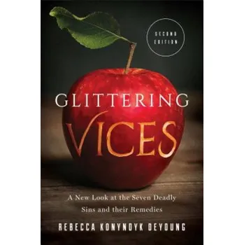 Glittering Vices (Rebecca Konyndyk Deyoung)(Brožovaná)