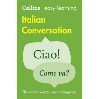Učebnice Easy Learning Italian Conversation (Collins Dictionaries)(Brožovaná)