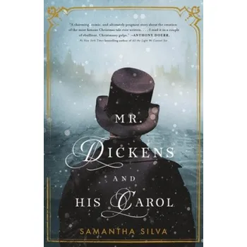 Cizojazyčná kniha Mr. Dickens and His Carol (Samantha Silva)(Brožovaná)