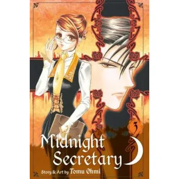 Midnight Secretary, Vol. 3 (Tomu Ohmi)(Brožovaná)