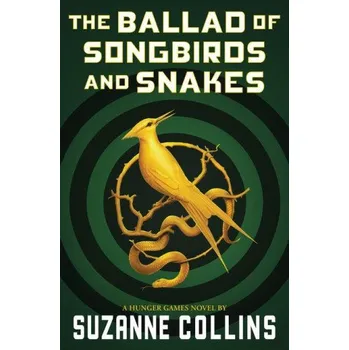 Učebnice The Ballad of Songbirds and Snakes (a Hunger Games Novel) (Brožovaná)