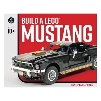 Cizojazyčná kniha Build A Lego Mustang (Pawel Sariel Kmiec)(Brožovaná)