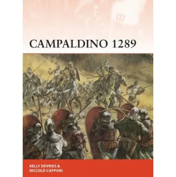Cizojazyčná kniha Campaldino 1289 (Kelly (Loyola University Maryland) DeVries)(Brožovaná)