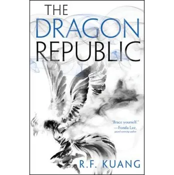 Beletrie pro dospělé Dragon Republic (R. F. Kuang)(Pevná)