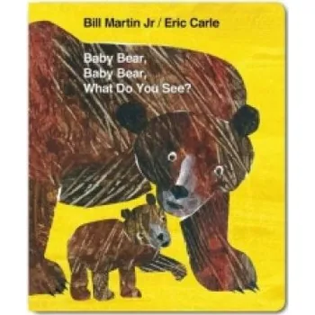 Cizí jazyk Baby Bear, Baby Bear, What do you See? (Board Book) (Bill Carle)(Leporelo)