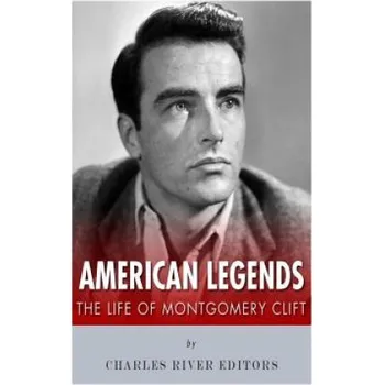 Kniha American Legends: The Life of Montgomery Clift (Charles River Editors)(Brožovaná)