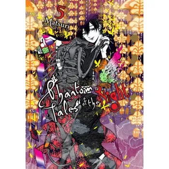 Cizojazyčná kniha Phantom Tales of the Night, Vol. 5 (MATSURI)(Brožovaná)