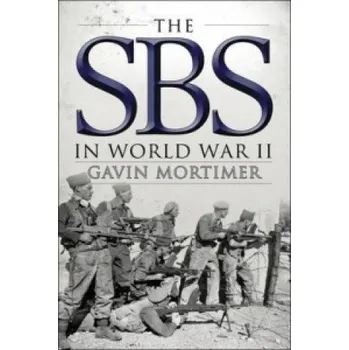 Cizojazyčná kniha SBS in World War II (Gavin Mortimer)(Brožovaná)