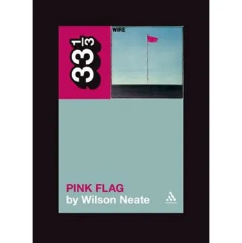 Kniha Wire's Pink Flag (Wilson Neate)(Brožovaná)