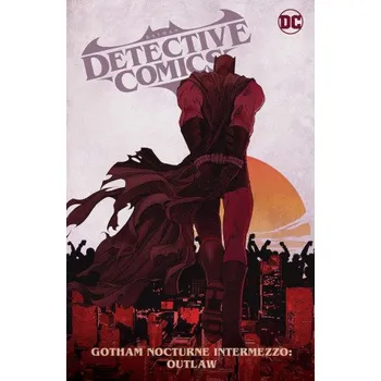 Beletrie pro dospělé Batman: Detective Comics Vol. 4: Gotham Nocturne Intermezzo: Batman, Outlaw (Dan Watters,Christopher Mitten,Liam Sharp,Jason Shawn Alexander)(Pevná)