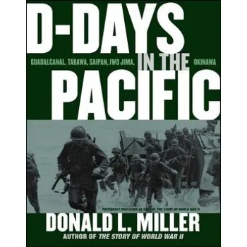D-Days in the Pacific (Donald L. Miller)(Brožovaná)